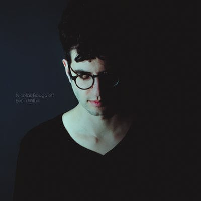 Begin Within - Nicolas Bougaïeff [CD]