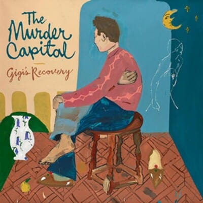 Gigi's Recovery:   - The Murder Capital [CD]