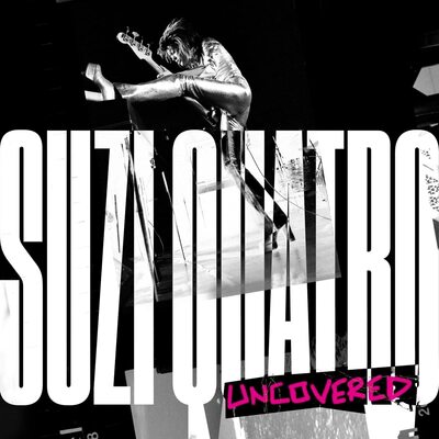 Uncovered - Suzi Quatro [CD]
