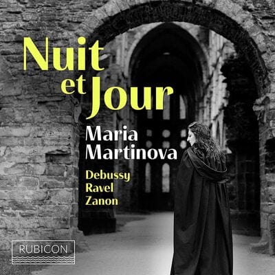 Maria Martinova: Nuit Et Jour - Maria Martinova [CD]