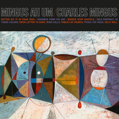 Mingus Ah Um - Charles Mingus [VINYL]