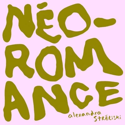 Alexandra Stréliski: Néo-Romance:   - Alexandra Stréliski [CD]