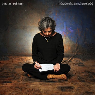 More Than a Whisper: Celebrating the Music of Nanci Griffith - Various Artists [CD]