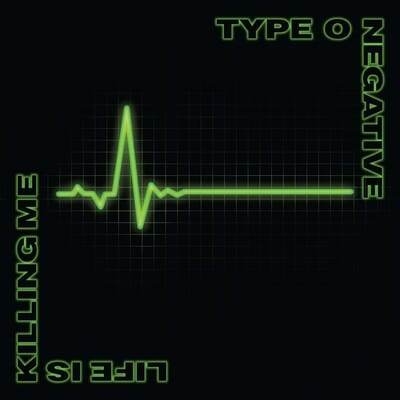 Life Is Killing Me (20th Anniversary Deluxe Edition) - Type O Negative [CD]