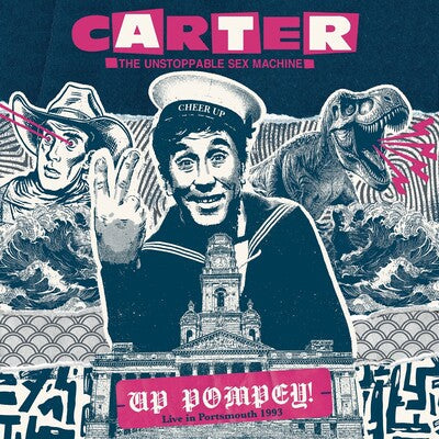 Up Pompey!: Live in Portsmouth 1993 (RSD Black Friday 2024) - Carter The Unstoppable Sex Machine [VINYL]