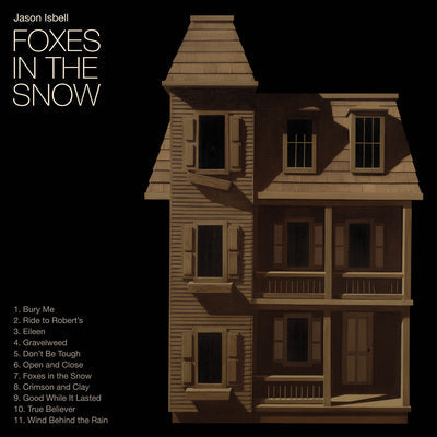 Foxes in the Snow - Jason Isbell [VINYL]