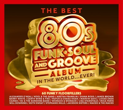 The Best 80s Funk, Soul and Groove Album in the World... Ever! - Various Artists [CD]