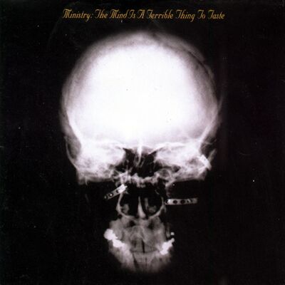 The Mind Is a Terrible Thing to Taste (Rocktober 2025) - Ministry [VINYL]