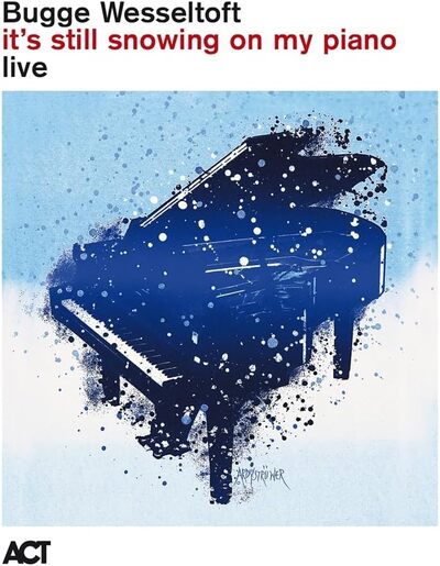 It's Still Snowing On My Piano Live - Bugge Wesseltoft [VINYL]