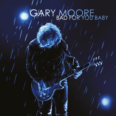 Bad for You Baby - Gary Moore [CD]