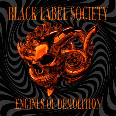 Engines of Demolition - Black Label Society [VINYL]