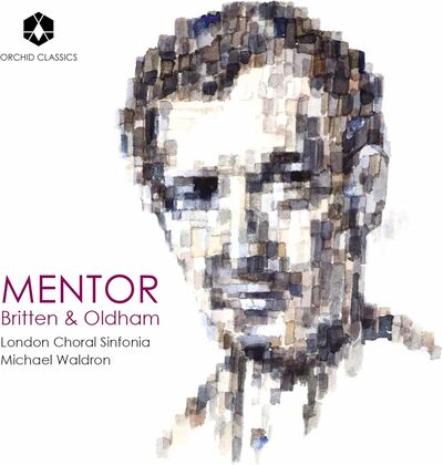 Mentor: Britten & Oldham - Benjamin Britten [CD]
