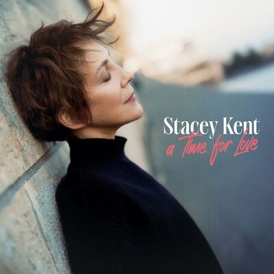 A Time for Love - Stacey Kent [CD]
