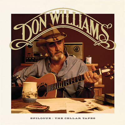 Epilogue: The Cellar Tapes - Don Williams [CD]