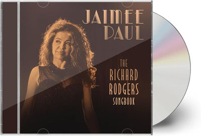 The Richard Rodgers Songbook - Jaimee Paul [CD]