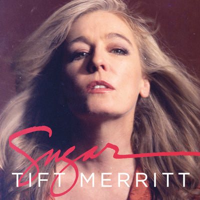 Sugar - Tift Merritt [VINYL]