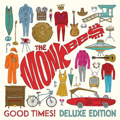 Good Times! (10th Anniversary Deluxe Edition) - The Monkees [CD]
