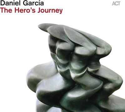 The Hero's Journey - Daniel Garcia [CD]