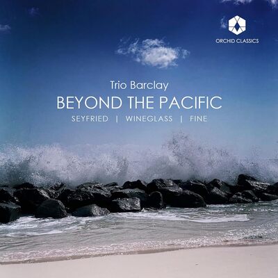 Trio Barclay: Beyond the Pacific - Trio Barclay [VINYL]