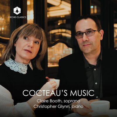 Claire Booth/Christopher Glynn: Cocteau's Music - Claire Booth [CD]