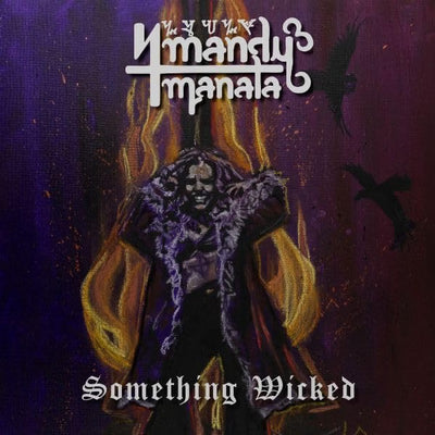 Something Wicked - Mandy Manala [VINYL]
