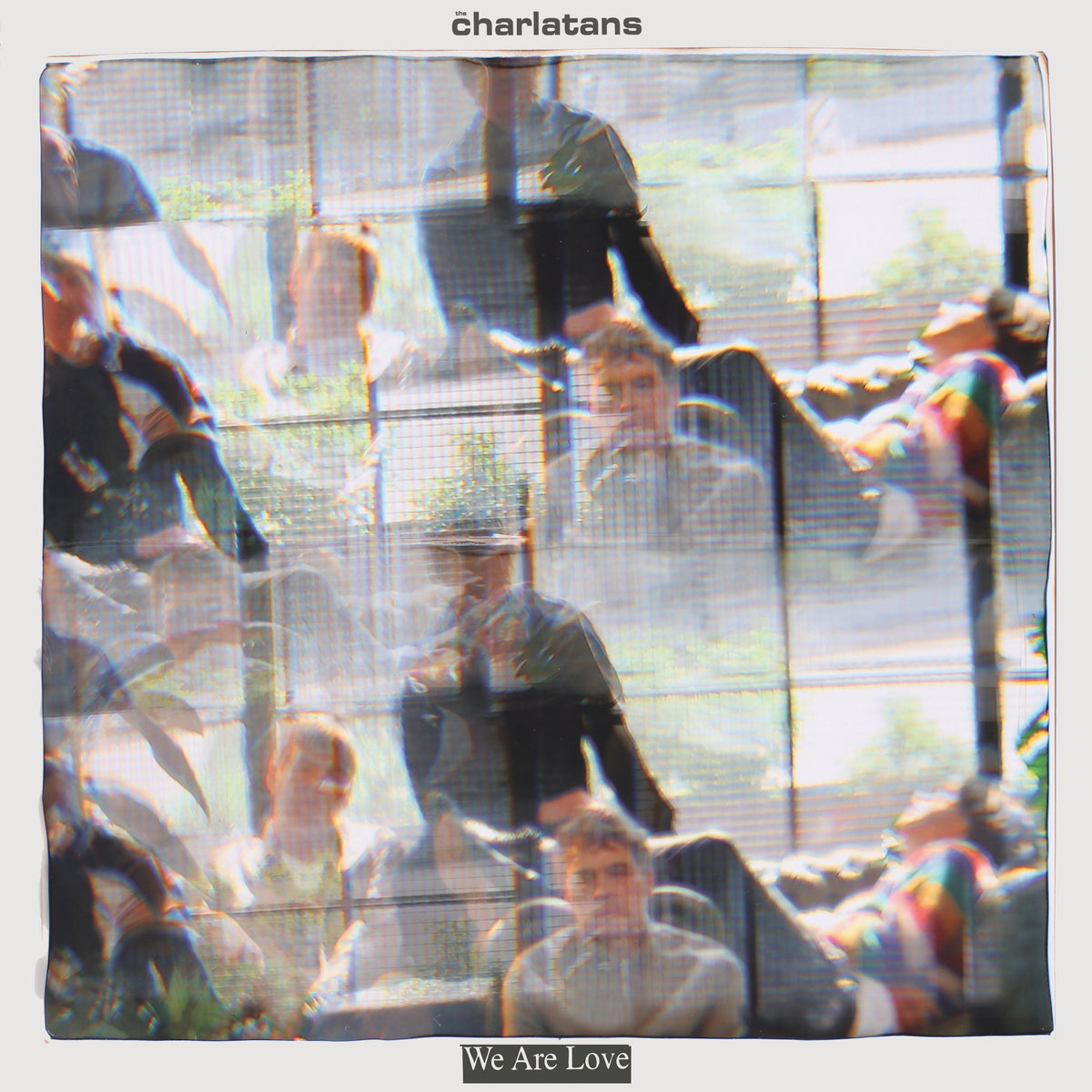 We Are Love - The Charlatans [VINYL]