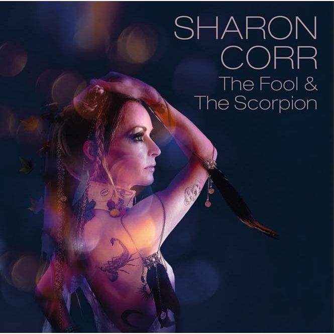 The Fool & the Scorpion:   - Sharon Corr [CD]