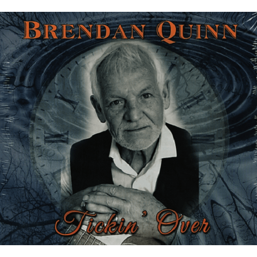 Tickin' Over:   - Brendan Quinn [CD]