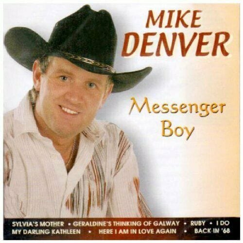 MIKE DENVER MESSENGER BOY [CD]